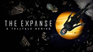 The Expanse: A Telltale Series (Простор)