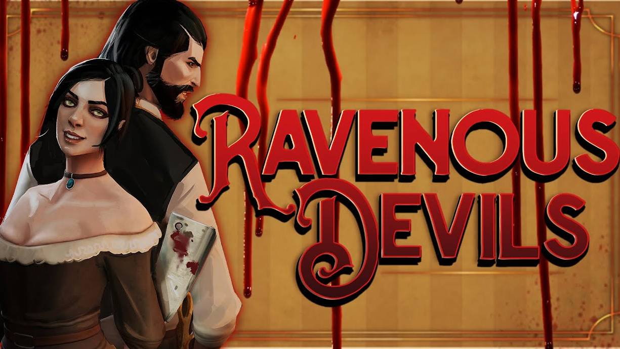 Ravenous Devils【Прохождение на русском】