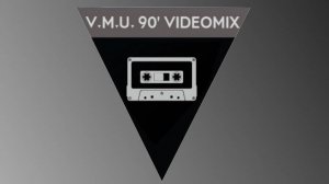 V.M.U. 90` Videomix