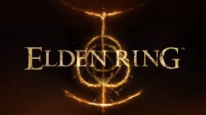 Elden Ring【Прохождение на русском】