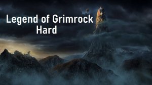 Legend of Grimrock (Hard)