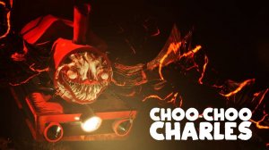 Choo Choo Charles【Прохождение на русском】