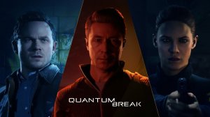 Quantum Break