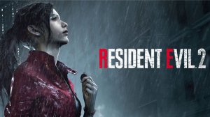 Resident Evil- 2 Remake на Хардкоре (Leon A и Claire B)
