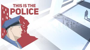 This is the police【Прохождение на русском】