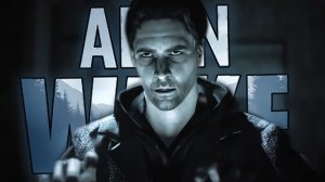 Alan Wake【Прохождение на русском】