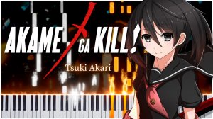 [ Akame ga Kill! / Убийца Акамэ! ] 🎹