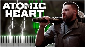 [ Atomic Heart ]